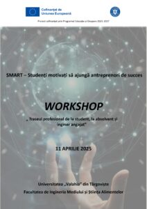 WORKSHOP „Traseul profesional de la student, la absolvent și inginer angajat”